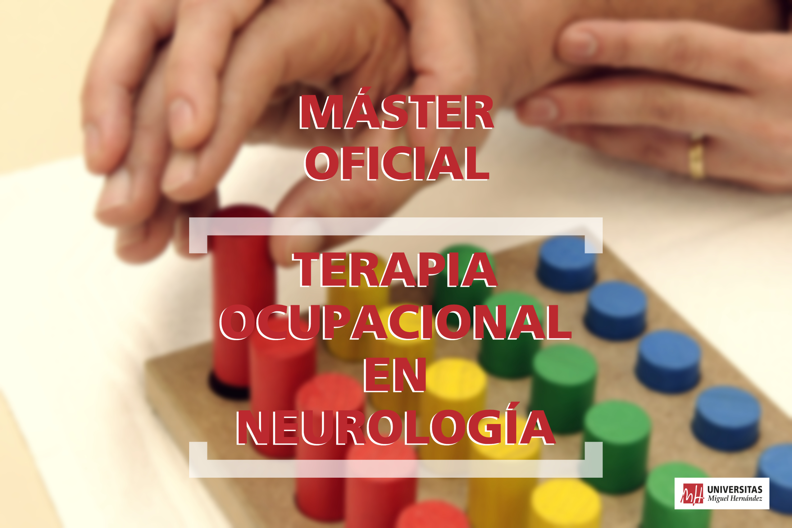 ¿Qué es una titulación oficial? – Máster Oficial en Terapia Ocupacional en Neurología.